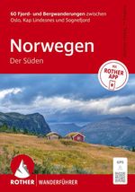 ROTHER Wanderführer Norwegen – Der Süden. 60 Fjord- und Bergwanderungen zwischen Oslo, Kap Lindesnes und Sognefjorden Cover des Buches ROTHER Wanderführer Norwegen – Der Süden. 60 Fjord- und Bergwanderungen zwischen Oslo, Kap Lindesnes und Sognefjorden (ISBN: 9783763315451)