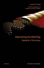 Astonishing the Wild Pigs Cover des Buches Astonishing the Wild Pigs (ISBN: 9783763975877)