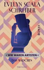 Wir waren Artisten Cover des Buches Wir waren Artisten (ISBN: 9783764510046)