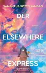 Der Elsewhere Express Cover des Buches Der Elsewhere Express (ISBN: 9783764533878)