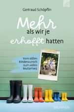 Mehr als wir je erhofft hatten Cover des Buches Mehr als wir je erhofft hatten (ISBN: 9783765533761)