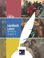 Sammlung ratio / ratio Lesebuch Latein – Ausgabe A: Die Klassiker der lateinischen Schullektüre (Sammlung ratio: Die Klassiker der lateinischen Schullektüre) Cover des Buches Sammlung ratio / ratio Lesebuch Latein – Ausgabe A: Die Klassiker der lateinischen Schullektüre (Sammlung ratio: Die Klassiker der lateinischen Schullektüre) (ISBN: 9783766177308)