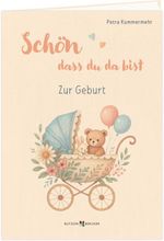 Schön, dass du da bist Cover des Buches Schön, dass du da bist (ISBN: 9783766639653)