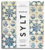 Zu Gast auf Sylt Cover des Buches Zu Gast auf Sylt (ISBN: 9783766723581)