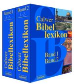 Calwer Bibellexikon Cover des Buches Calwer Bibellexikon (ISBN: 9783766838384)