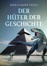 Der Hüter der Geschichte Cover des Buches Der Hüter der Geschichte (ISBN: 9783769304152)