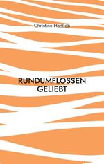 rundumflossen geliebt Cover des Buches rundumflossen geliebt (ISBN: 9783769321784)