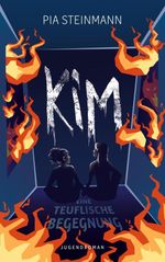 Kim - Eine teuflische Begegnung Cover des Buches Kim - Eine teuflische Begegnung (ISBN: 9783769345131)