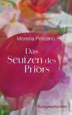 Das Seufzen des Priors Cover des Buches Das Seufzen des Priors (ISBN: 9783769357929)