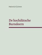 De hochdütsche Burndeern Cover des Buches De hochdütsche Burndeern (ISBN: 9783769377163)