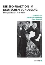 Die SPD-Fraktion im Deutschen Bundestag Cover des Buches Die SPD-Fraktion im Deutschen Bundestag (ISBN: 9783770053704)