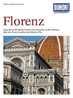 DUMONT Kunst-Reiseführer Florenz Cover des Buches DUMONT Kunst-Reiseführer Florenz (ISBN: 9783770139736)