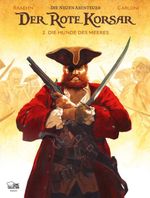Der Rote Korsar - Die neuen Abenteuer 02 Cover des Buches Der Rote Korsar - Die neuen Abenteuer 02 (ISBN: 9783770401833)