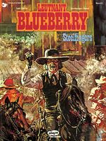 Blueberry 08 Steelfingers Cover des Buches Blueberry 08 Steelfingers (ISBN: 9783770405176)