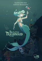 The Little Trashmaid Cover des Buches The Little Trashmaid (ISBN: 9783770410170)
