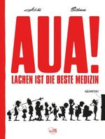 Aua! - Lachen ist die beste Medizin Cover des Buches Aua! - Lachen ist die beste Medizin (ISBN: 9783770410255)