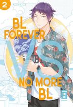 BL Forever vs. No More BL 02 Cover des Buches BL Forever vs. No More BL 02 (ISBN: 9783770443833)