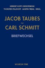 Jacob Taubes - Carl Schmitt Cover des Buches Jacob Taubes - Carl Schmitt (ISBN: 9783770547067)