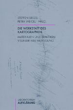 Die Werkstatt des Kartographen Cover des Buches Die Werkstatt des Kartographen (ISBN: 9783770551873)