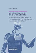 Der homme machine des 21. Jahrhunderts Cover des Buches Der homme machine des 21. Jahrhunderts (ISBN: 9783770556571)