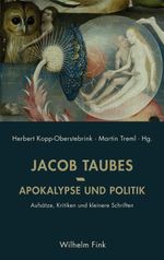 Apokalypse und Politik: Aufsätze, Kritiken und kleinere Schriften Cover des Buches Apokalypse und Politik: Aufsätze, Kritiken und kleinere Schriften (ISBN: 9783770560561)