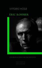 Éric Rohmer: Einführung in seine Filme und Filmästhetik (directed by) Cover des Buches Éric Rohmer: Einführung in seine Filme und Filmästhetik (directed by) (ISBN: 9783770562435)