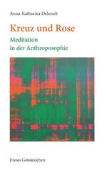 Kreuz und Rose Cover des Buches Kreuz und Rose (ISBN: 9783772512858)