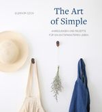 The Art of Simple Cover des Buches The Art of Simple (ISBN: 9783772525070)