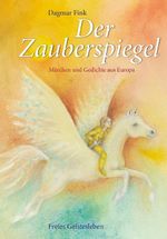 Der Zauberspiegel Cover des Buches Der Zauberspiegel (ISBN: 9783772527654)