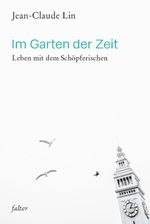 Im Garten der Zeit Cover des Buches Im Garten der Zeit (ISBN: 9783772534515)
