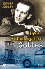 Der Schmuggler Gottes Cover des Buches Der Schmuggler Gottes (ISBN: 9783775153904)