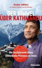Der Himmel über Kathmandu Cover des Buches Der Himmel über Kathmandu (ISBN: 9783775162517)