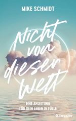 Nicht von dieser Welt Cover des Buches Nicht von dieser Welt (ISBN: 9783775163057)