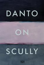 Danto on Scully Cover des Buches Danto on Scully (ISBN: 9783775739634)