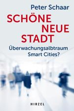 Schöne neue Stadt Cover des Buches Schöne neue Stadt (ISBN: 9783777628875)