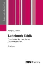 Lehrbuch Ethik Cover des Buches Lehrbuch Ethik (ISBN: 9783779930761)
