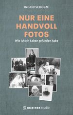 Nur eine Handvoll Fotos Cover des Buches Nur eine Handvoll Fotos (ISBN: 9783780120175)