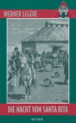 Die Nacht von Santa Rita Cover des Buches Die Nacht von Santa Rita (ISBN: 9783780216649)