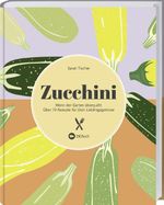 Zucchini Cover des Buches Zucchini (ISBN: 9783784358154)