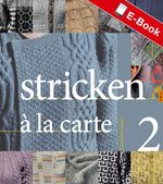Stricken à la carte II Cover des Buches Stricken à la carte II (ISBN: 9783784391076)