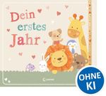 Dein erstes Jahr Cover des Buches Dein erstes Jahr (ISBN: 9783785586341)