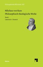 Philosophisch-theologische Werke: Zweisprachige Ausgabe (Philosophische Bibliothek) Cover des Buches Philosophisch-theologische Werke: Zweisprachige Ausgabe (Philosophische Bibliothek) (ISBN: 9783787316243)