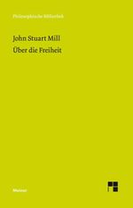 Über die Freiheit Cover des Buches Über die Freiheit (ISBN: 9783787321940)