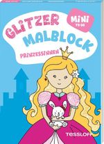 Mini Glitzer Malblock to go. Prinzessinnen Cover des Buches Mini Glitzer Malblock to go. Prinzessinnen (ISBN: 9783788648114)