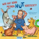 Wer hat denn meinen Hut versteckt? Cover des Buches Wer hat denn meinen Hut versteckt? (ISBN: 9783789104886)