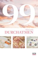 99 Ideen zum Durchatmen Cover des Buches 99 Ideen zum Durchatmen (ISBN: 9783789399008)