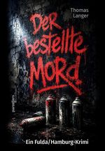 Der bestellte Mord Cover des Buches Der bestellte Mord (ISBN: 9783790006346)
