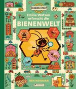 Emilia Watson erforscht die Bienenwelt Cover des Buches Emilia Watson erforscht die Bienenwelt (ISBN: 9783791376097)