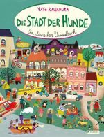Die Stadt der Hunde Cover des Buches Die Stadt der Hunde (ISBN: 9783791376691)