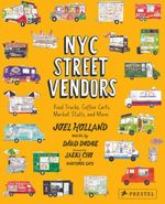 NYC Street Vendors Cover des Buches NYC Street Vendors (ISBN: 9783791393728)
